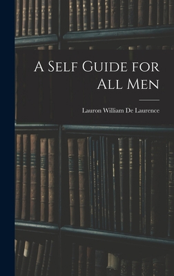 A Self Guide for All Men 1018423265 Book Cover