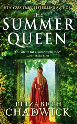The Summer Queen (Eleanor of Aquitaine trilogy) 1847445454 Book Cover