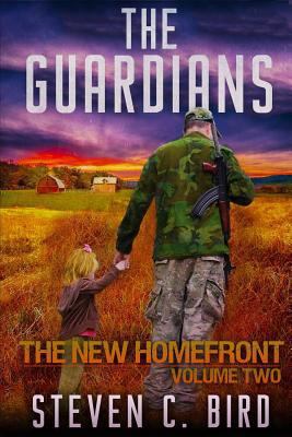 The Guardians: The New Homefront, Volume 2 1507808909 Book Cover