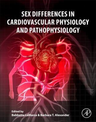 Sex Differences in Cardiovascular Physiology an... 0128131977 Book Cover
