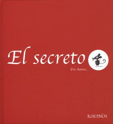 El secreto (Spanish Edition) [Spanish] 8488342896 Book Cover