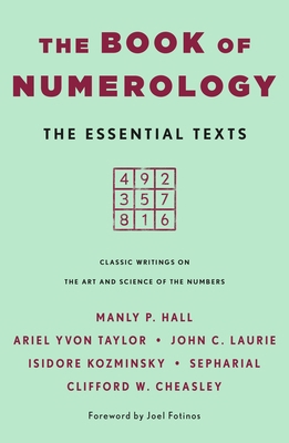 The Book of Numerology: The Essential Texts 1250417988 Book Cover