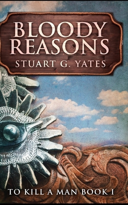 Bloody Reasons 1715333446 Book Cover