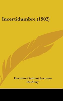 Incertidumbre (1902) 1104280264 Book Cover
