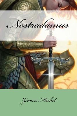 Nostradamus [French] 1979001901 Book Cover