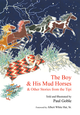 The Boy & His Mud Horses: & Other Stories from ... 1935493116 Book Cover