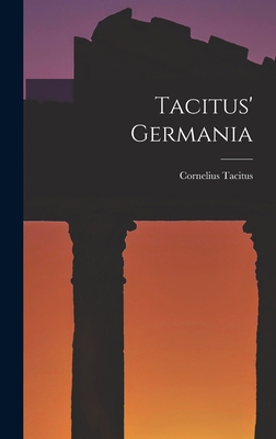 Tacitus' Germania 1015411983 Book Cover