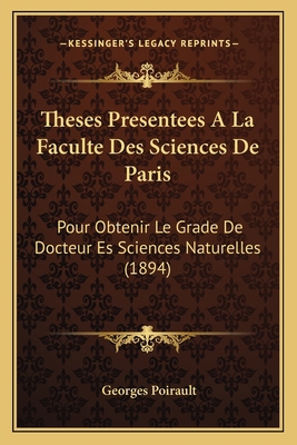 Theses Presentees A La Faculte Des Sciences De ... [French] 1168378087 Book Cover