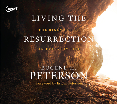 Living the Resurrection: The Risen Christ in Ev... 1640913602 Book Cover