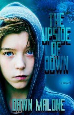 The Upside of Down 0990324222 Book Cover