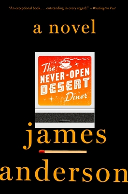 The Never-Open Desert Diner 1101906901 Book Cover