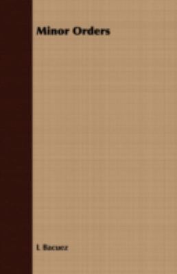 Minor Orders 1408687674 Book Cover