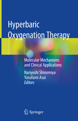 Hyperbaric Oxygenation Therapy: Molecular Mecha... 9811378355 Book Cover