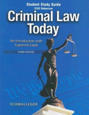 Criminal Law Today: An Introduction with Capsto... 0131702912 Book Cover