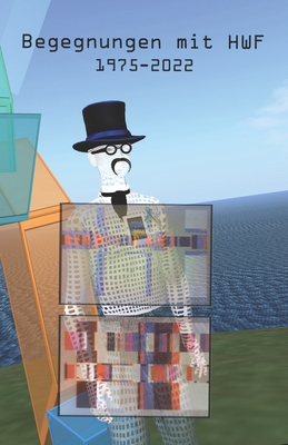 Begegnungen mit HWF [German] B0B9QYRNSQ Book Cover