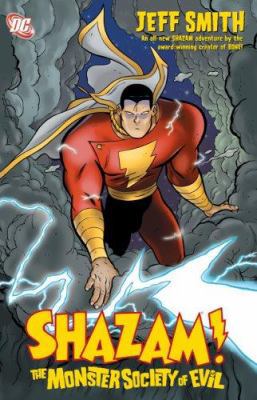 Shazam!: The Monster Society of Evil B000YN7GPU Book Cover