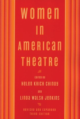 Women in American Theatre 1559362634 Book Cover