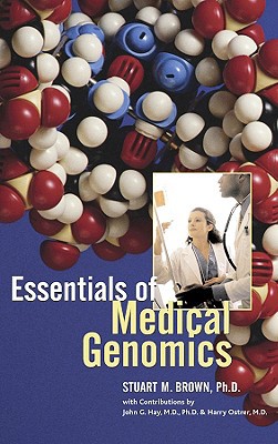 Essentials of Medical Genomics 047121003X Book Cover