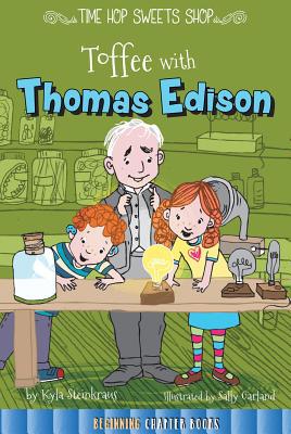 Toffee with Thomas Edison 168191414X Book Cover