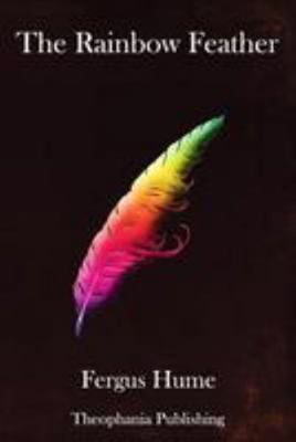 The Rainbow Feather 1981857400 Book Cover
