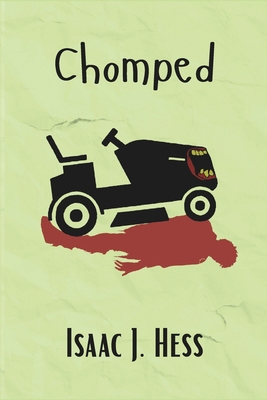 Chomped 1688444610 Book Cover