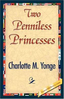 Two Penniless Princesses 1421845164 Book Cover