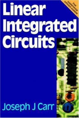 Linear Integrated Circuits 0750625910 Book Cover