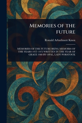 Memories of the Future 1023597950 Book Cover