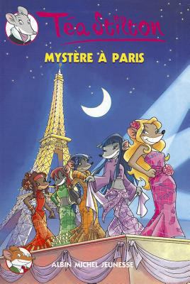 Mystere a Paris N4 (Geronimo Stilton: Thea Stil... [French] 222618337X Book Cover