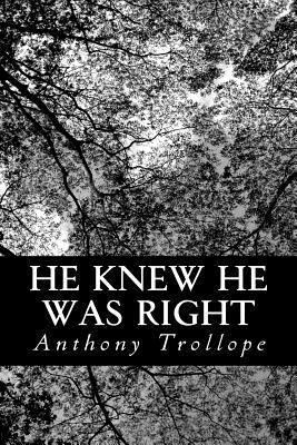 He Knew He Was Right 1491028459 Book Cover