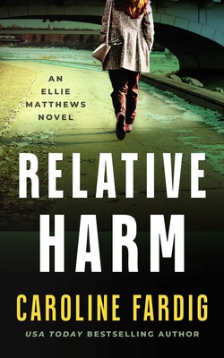 Relative Harm 1648754724 Book Cover