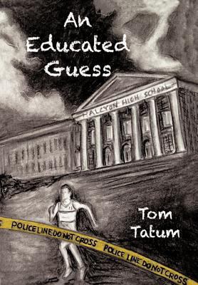 An Educated Guess 1477217134 Book Cover