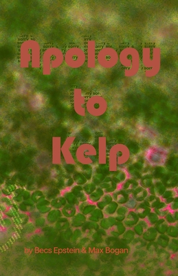 Apology to Kelp B0HHG91FSX Book Cover