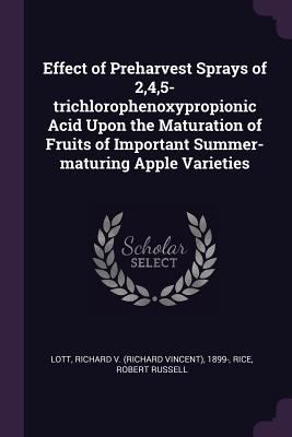 Effect of Preharvest Sprays of 2,4,5-trichlorop... 1378967348 Book Cover