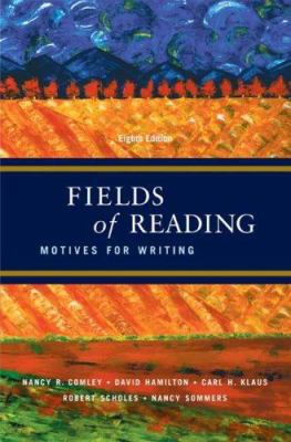 Fields of Readings : Motives for Writing 0312446934 Book Cover