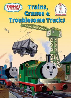 Thomas and Friends: Trains, Cranes and Troubles... 0375849777 Book Cover