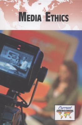 Media Ethics 0737762373 Book Cover