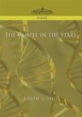 The Gospel in the Stars 1596054492 Book Cover