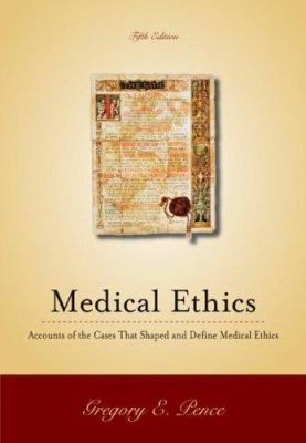 Classic Cases in Medical Ethics: Accounts of th... 0073535737 Book Cover
