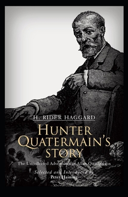 Hunter Quatermain's Story (Annotated) B088N91YQP Book Cover