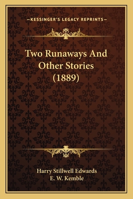 Two Runaways And Other Stories (1889) 1163975419 Book Cover