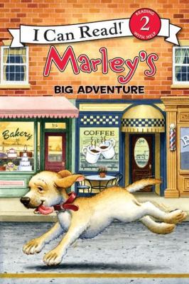 Marley's Big Adventure 0061853836 Book Cover