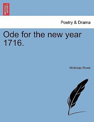 Ode for the New Year 1716. 1241178984 Book Cover