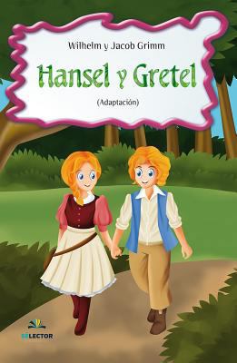 Hansel Y Gretel [Spanish] 607453540X Book Cover