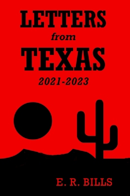 Letters from Texas, 2021-2023 [Large Print] B0CRMZPXS5 Book Cover