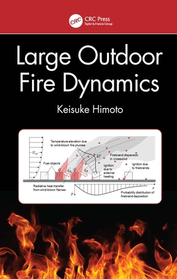 Large Outdoor Fire Dynamics 0367561697 Book Cover