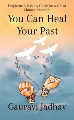 Paperback You Can Heal Your Past Book