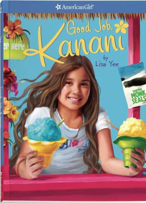 American Girl Good Job, Kanani 1593698429 Book Cover