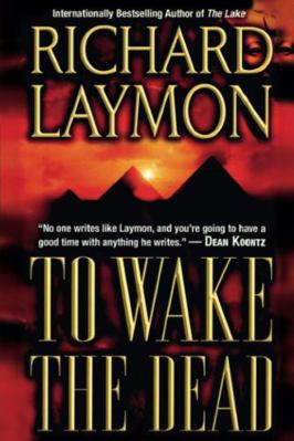 To Wake the Dead 1477837132 Book Cover