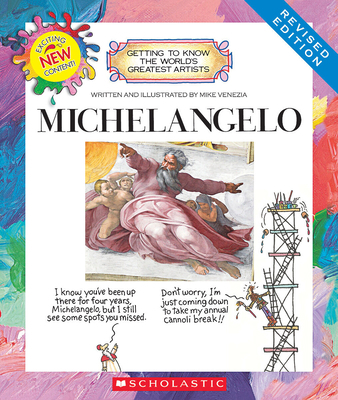 Michelangelo (Revised Edition) (Getting to Know... 0531219771 Book Cover